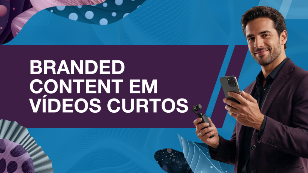 Banner do curso Branded Content em Vídeos Curtos da ESPM sobre estratégias de conteúdo para marcas em plataformas de vídeo curto.